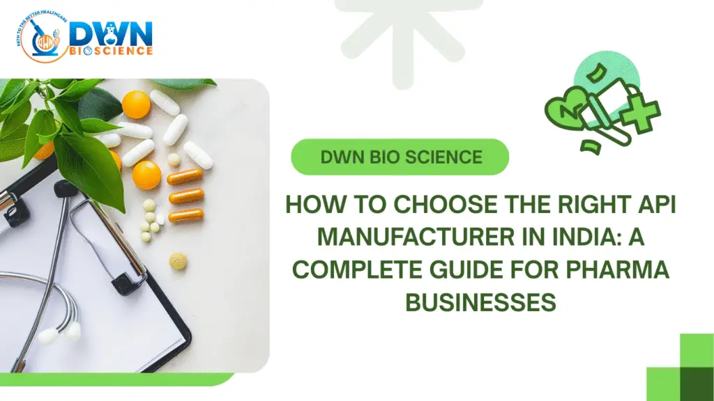 The Right API Manufacturer in India